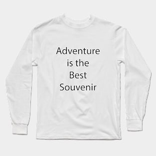 Travel Quote 11 Long Sleeve T-Shirt